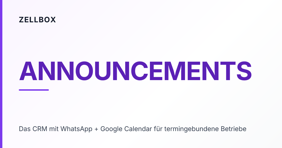 Willkommen bei Zellbox – CRM für Besuche und Gespräche
